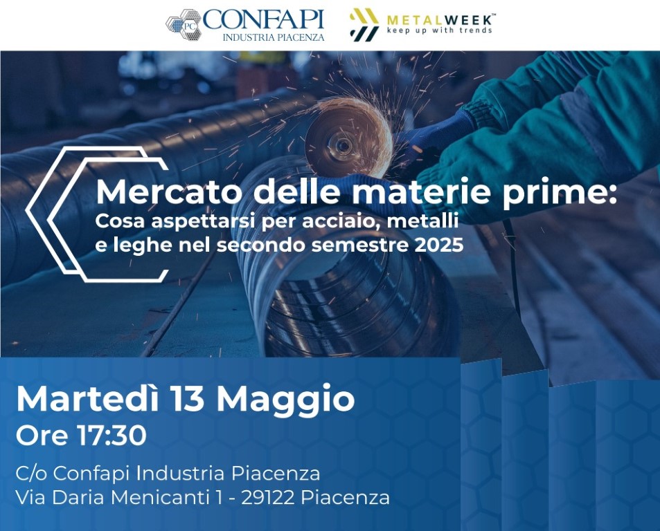 Il 13 maggio MetalWeek ospite di Confapi Industria Piacenza